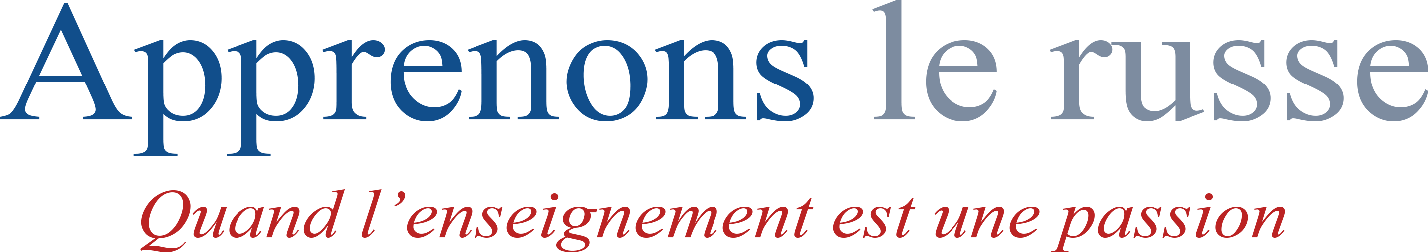 Apprenons le russe — Quand l'enseignement est une passion